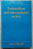 James Mayall Nationalism and International Society